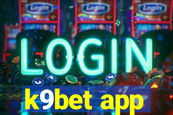 k9bet app